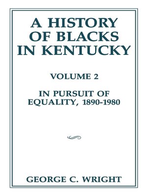 cover image of A History of Blacks in Kentucky